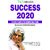 SUCCESS 2020