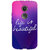 1 Crazy Designer Quotes Life is Beautiful Back Cover Case For Moto X (2nd Gen) C231131