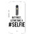 1 Crazy Designer Selfie Quote Back Cover Case For Moto X Play C661454