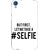 EYP Selfie Quote Back Cover Case For HTC Desire 820 Dual Sim 301454