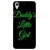 Jugaaduu Daddys Lil Girl Back Cover Case For HTC Desire 626 - J920823