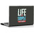 Seven Rays Life is Simple Laptop Skin