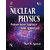 NUCLEAR PHYSICS Problem-based Approach Including MATLAB