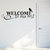 Pvc Welcome To Our Nest Wall Sticker (75X30 Inch)
