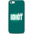 Mikzy The Clever Idiot  Printed Designer Back Cover Case for Iphone 5/5S