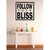 Design with Vinyl 1 Zzz 601 Decor Item Follow Your Bliss Quote Wall Decal Sticker, 12 x 12-Inch, Black