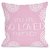 Bentin Home Decor So Loved Forever Throw Pillow w/Zipper by OBC, 18
