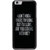 Ayaashii I Don't Know Where Iam Going Back Case Cover for Apple iPhone 6