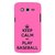 ifasho Nice Quote On Keep Calm Back Case Cover for Samsung Galaxy Grand