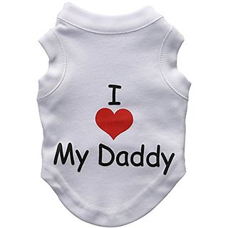 Mirage Pet Products 8-Inch I Love My Daddy Screen Print Shirts For Pets, X-Small, White