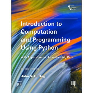 Buy Introduction to Computation and Programming Using Python With ...