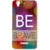 MICROMAX YUREKA Designer Hard-Plastic Phone Cover from Print Opera - Be Brave