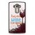YuBingo Party Without Wine is Just a Meeting Designer Mobile Case Back Cover for LG G4