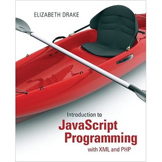 Buy Introduction To Javascript Programming With Xml And Php Online ...