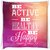 Snoogg  typographic poster design be active be healthy be happy Digitally Printed Cushion Cover Pillow 16 x 16 Inch