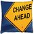 Snoogg  Change Ahead Digitally Printed Cushion Cover Pillow 12 x 12 Inch