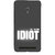 Snapdilla Unique Simple The Clever Idiot Best Classic Quote Grey Color Background Phone Case For Asus Zenfone 5