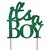 All About Details Green Its-a-boy Cake Topper