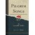 Pilgrim Songs (Classic Reprint)