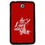 Fuson Red Designer Phone Back Cover Samsung Galaxy Tab 3 (Do What You Love Often)