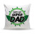 Sky Trends Dad Gift Printed Cushion Cover Best Gift For Father Day And Birthday