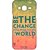 Be The Change - Sublime Case For Samsung J3 (2016)