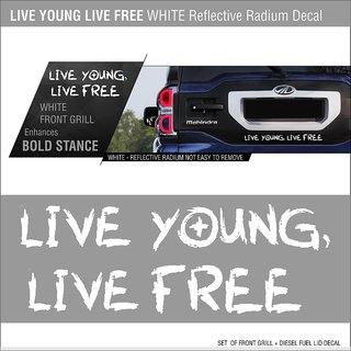 Mahindra Live Young Live Free White Reflective Radium Decal + FUEL LID DECAL