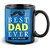 Best Dad Ever I Love You Dad With Blue Background And Black Mustaches Gifts For Happy Fathers Day  Mug