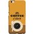 FUSON Designer Back Case Cover For Oppo F3 (Yellow Good Morning Tea Coffee Full Cup Black)