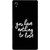 FUSON Designer Back Case Cover For Sony Xperia Z2 (5.2 Inches) (Nothing Lose Write On Black Background White Font)