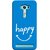 FUSON Designer Back Case Cover For Asus Zenfone 2 Laser ZE550KL (5.5 Inches) (Blue Background Themes Stay Happy White Font)