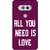 Print Opera Hard Plastic Designer Printed Phone Cover for  Lg V20 All you need is love
