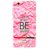 Snooky Printed Be Happy Mobile Back Cover For Gionee F103 pro - Pink