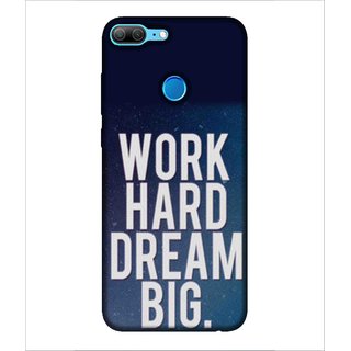 For Huawei Honor 9 Lite Work Hard Dream Big Work Hard Dream Big Blue Wallpaper Good Quotes Printed Designer Back Case Cover By Human Enterprise