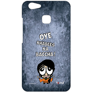 Buy Yedaz Mobile Back Cover For Vivo V7 Plus Oye Khabees Ka Bachcha Online 399 From Shopclues Khan tune doctor ko q qatal kia? shopclues