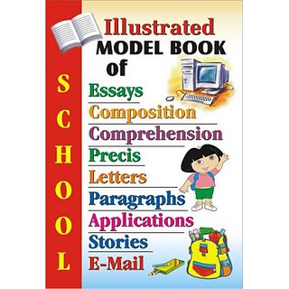 Businessman Essay Compare And Contrast Essay On High School And College also Essay Paper Writing Service Illustrated Model Book Of Essayscompositioncomprehensionprecislettersparagraphsapplicationsstoriesemail Supar Fast Best Essays In English Essay About English Class