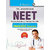 NEET Entrance Exam Guide  For Admission To MBBS/BDS Courses