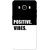 Galaxy J7 2016 Case, Galaxy On8 Case, Positive Vibes Black White Slim Fit Hard Case Cover/Back Cover for Samsung Galaxy J7 2016
