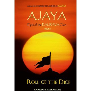 Ajaya  Epic of the kaurava Clan (Book 1)