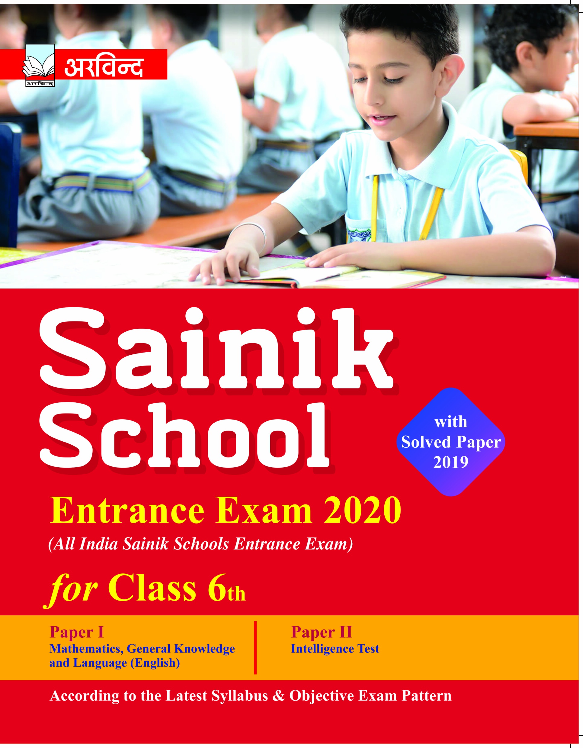 Buy ARVIND Sainik School for Class 6th Entrance Exam 2020 Guide Book ...