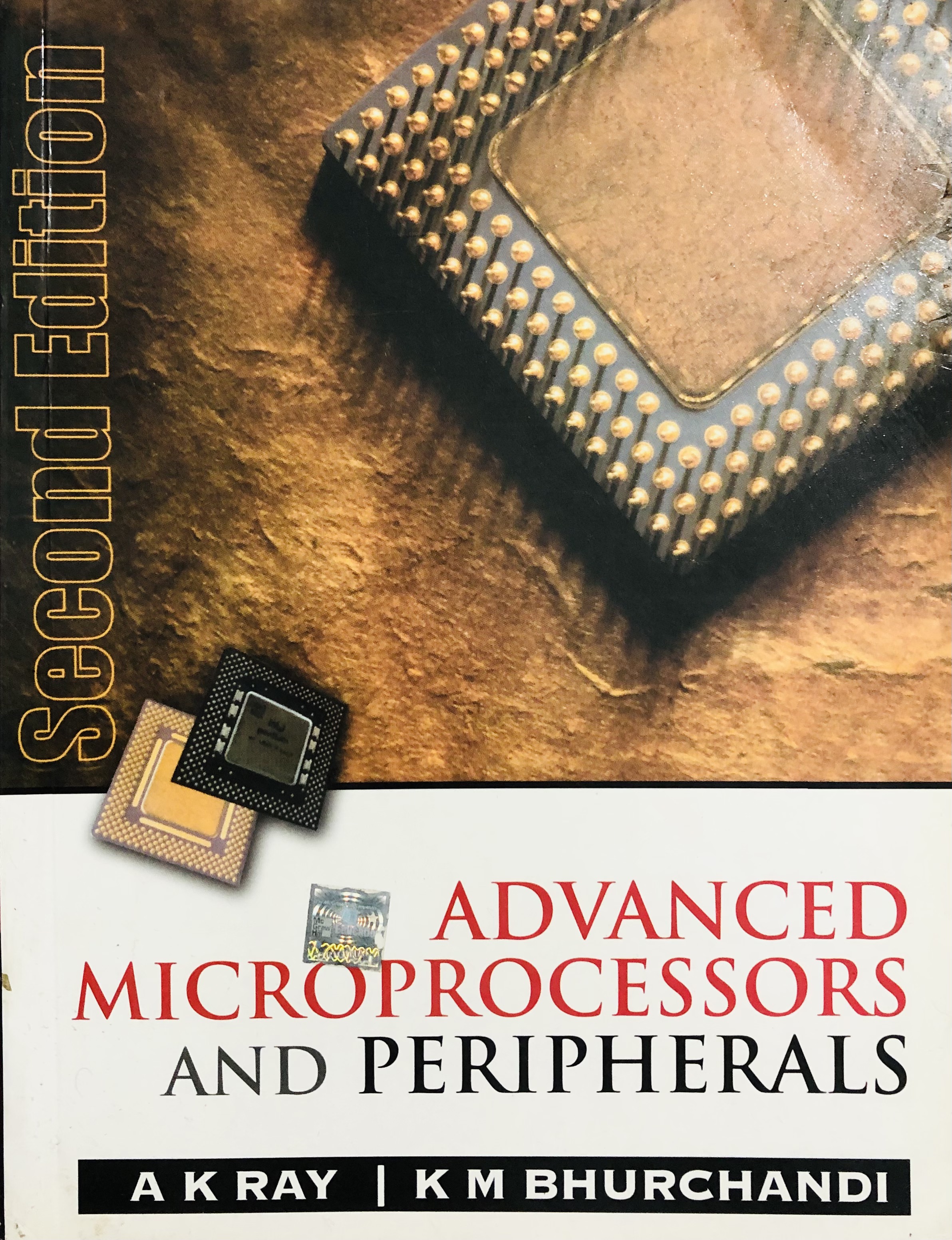 Buy Advanced Microprocessors And Peripherals By A K Ray K M Bhurchandi