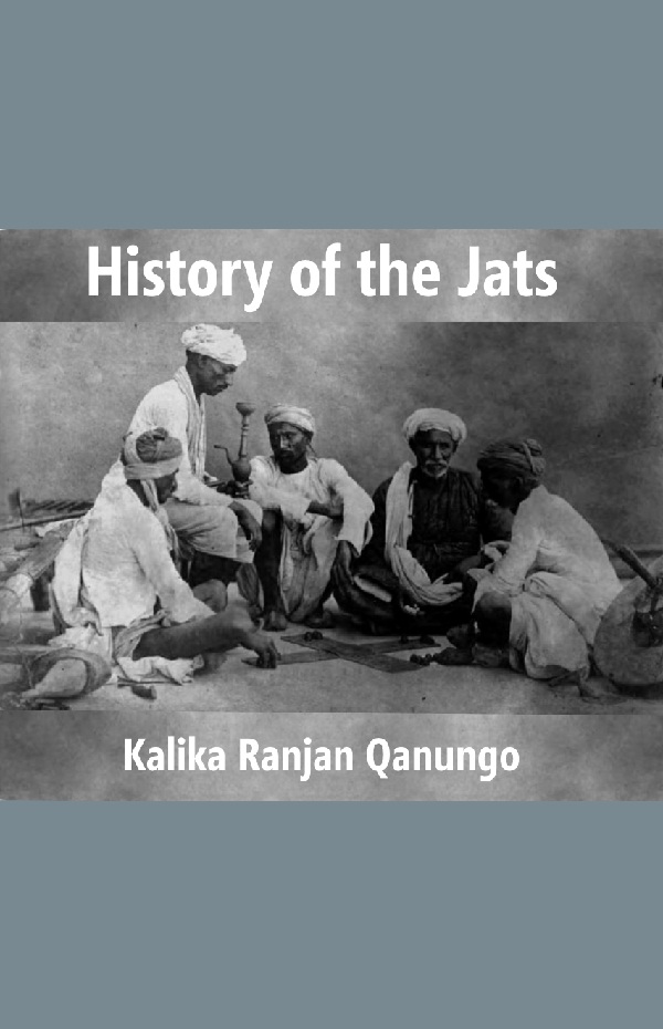 Buy History of the Jats a Contribution to the History of Northern