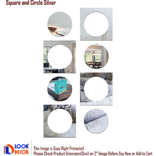                       Look Decor-4 Square And 4 Circle-(Silver-Pack of 8)-3D Acrylic Mirror Wall Stickers Decoration for Home Wall Office Wall Stylish and Latest Product Code Number 663                                              