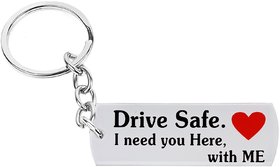 PRODUCTMINE  Drive Safe (Limited Stock)Special Edition Drive Safei Need You Here With Me Handsome Keychain Keyring