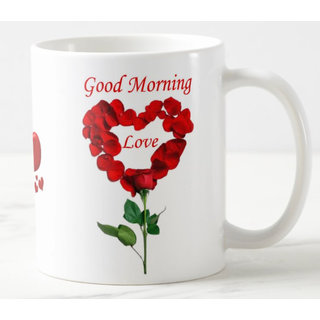 Buy Good Morning Love Quotes Printed Ceramic White Coffee Mug Coffee Mug 11oz Best Gift For Couple Girlfriend Birthday Online 299 From Shopclues Good morning to the one who makes me smile and warms my heart each day. good morning love quotes printed ceramic white coffee mug coffee mug 11oz best gift for couple girlfriend birthday