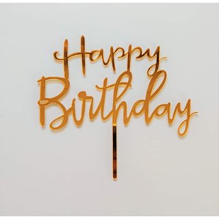 SURSAI Mirror Golden Happy Birthday Cake Topper for Birthday Decoration Happy Birthday Cake Decoration (Pack of 1)