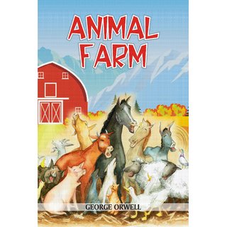                       Animal Farm                                              