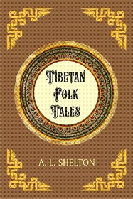 Tibetan Folk Tales