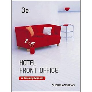                       Hotel Front Office A Training Manual By Sudhir Andrews                                              