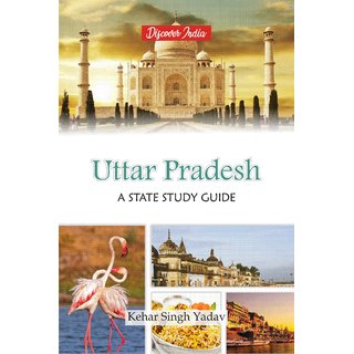 Uttar Pradesh A State Study Guide